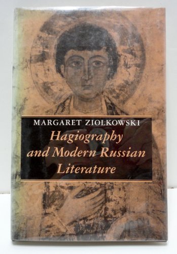 Stock image for Hagiography and Modern Russian Literature (Princeton Legacy Library) for sale by Montclair Book Center
