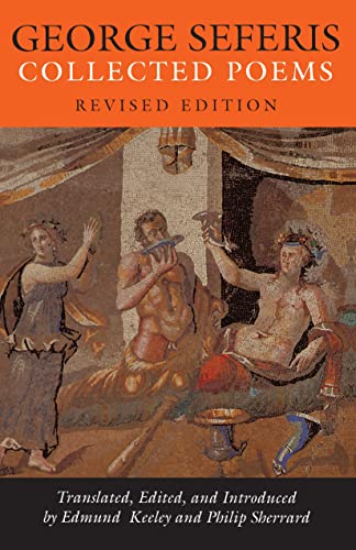 George Seferis: Collected Poems. - Sherrard, Philip and Edmund Keeley (eds.)