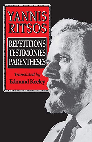 9780691068787: Yannis Ritsos: Repetitions, Testimonies, Parentheses (Princeton Modern Greek Studies)