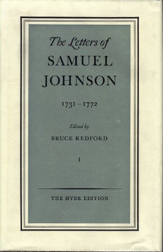 Beispielbild fr The Letters of Samuel Johnson, Volume I : 1731-1772 zum Verkauf von Better World Books