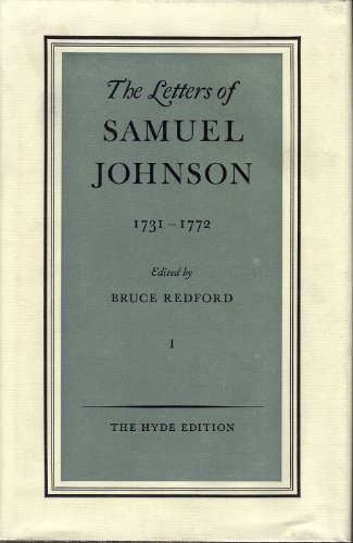 Stock image for The Letters of Samuel Johnson, Volume I : 1731-1772 for sale by Better World Books