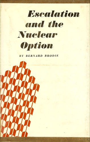 9780691069067: Escalation and Nuclear Option (Princeton Legacy Library, 2173)