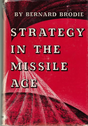 Stock image for Strategy in the Missile Age for sale by Better World Books