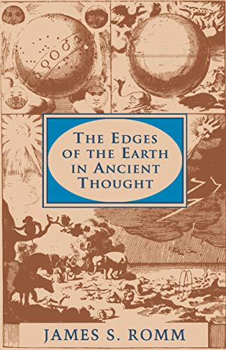 9780691069333: The Edges of the Earth in Ancient Thought: Geography, Exploration, and Fiction