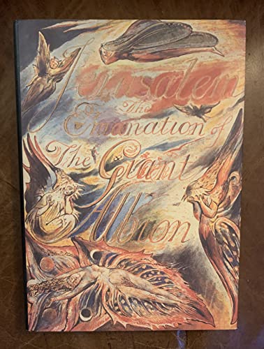 Stock image for The Illuminated Books of William Blake, Volume 1 : Jerusalem: the Emanation of the Giant Albion for sale by Better World Books