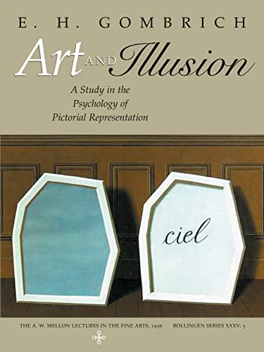 ART AND ILLUSION A Study in the Psychology of Pictorial Representation. Millennium Edition with a...