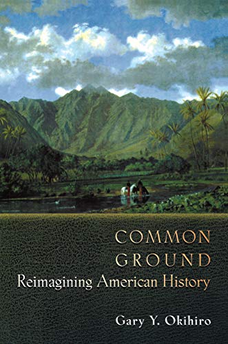 9780691070063: Common Ground – Reimagining American History