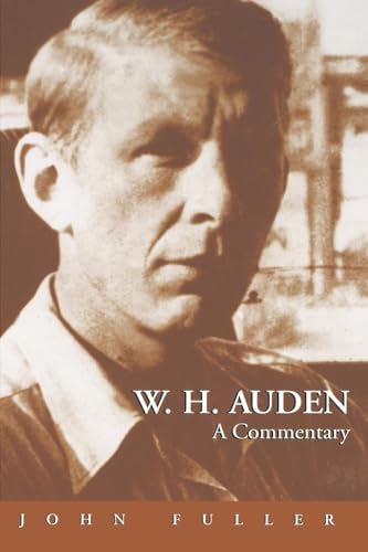 9780691070490: W. H. Auden: A Commentary