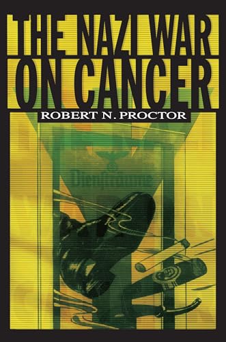 Stock image for The Nazi War on Cancer for sale by HPB Inc.