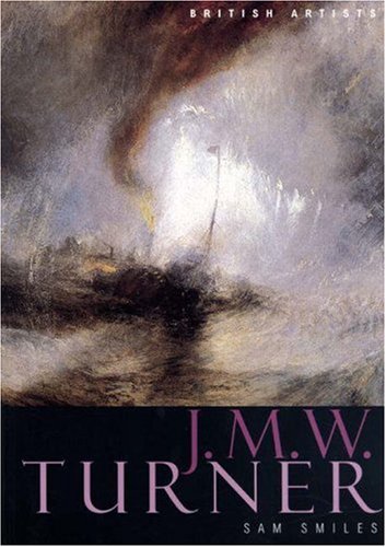9780691070582: J.M.W. Turner (British Artists)