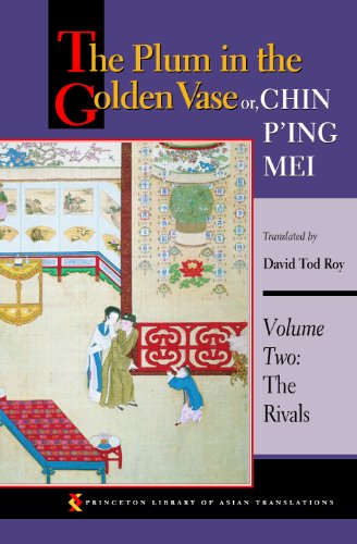 Beispielbild fr The Plum in the Golden Vase, or Chin P'ing Mei: Volume Two: The Rivals. zum Verkauf von Powell's Bookstores Chicago, ABAA