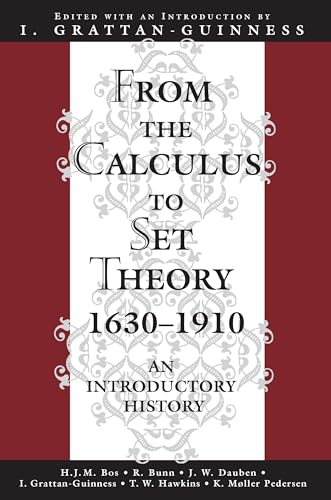 9780691070827: From the Calculus to Set Theory 1630-1910: An Introductory History