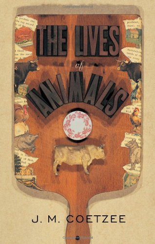 Beispielbild fr The Lives of Animals (The University Center for Human Values Series) zum Verkauf von SecondSale