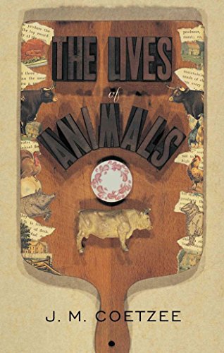 Stock image for The Lives of Animals (The University Center for Human Values Series) for sale by SecondSale