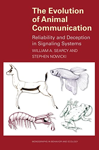 Stock image for The Evolution of Animal Communication: Reliability and Deception in Signaling Systems for sale by ThriftBooks-Atlanta