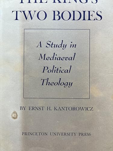 9780691071206: The King's Two Bodies: A Study in Mediaeval Political Theology