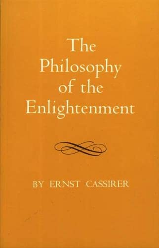 The Philosophy of the Enlightenment (9780691071503) by Cassirer, Ernst