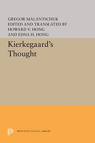 Kierkegaard's Thought (9780691071664) by Gregor Malantschuk