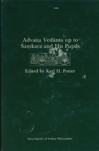 Beispielbild fr The Encyclopedia of Indian Philosophies, Volume 3: Advaita Vedanta up to Samkara and His Pupils (Princeton Legacy Library, 557) zum Verkauf von Powell's Bookstores Chicago, ABAA