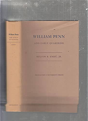 Beispielbild fr William Penn and Early Quakerism zum Verkauf von Better World Books