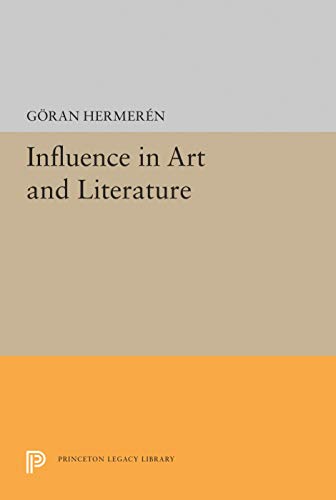 Stock image for Influence in Art and Literature (Princeton Legacy Library) for sale by Pella Books