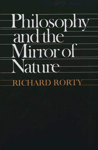 9780691072364: Philosophy and the Mirror of Nature