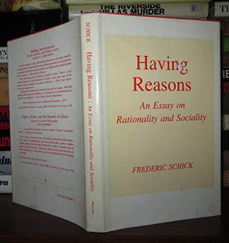 9780691072807: Having Reasons: An Essay on Rationality and Sociality (Princeton Legacy Library, 587)