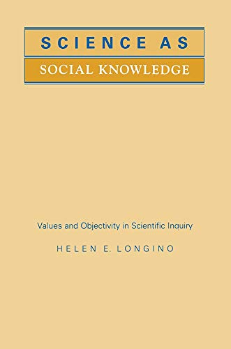 9780691073422: Science as Social Knowledge: Values and Objectivity in Scientific Inquiry