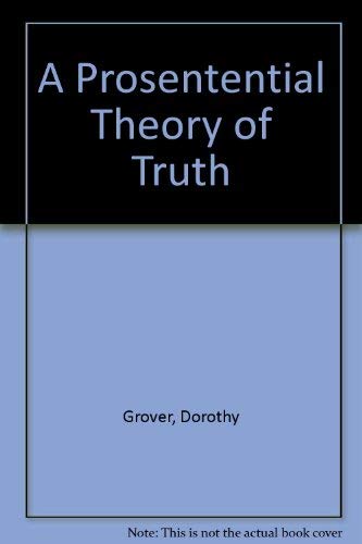 A Prosentential Theory of Truth