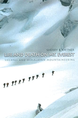 Beispielbild fr Life and Death on Mt. Everest : Sherpas and Himalayan Mountaineering zum Verkauf von Better World Books