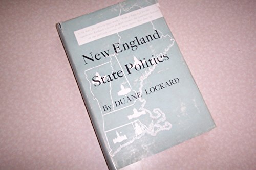 9780691075112: New England State Politics