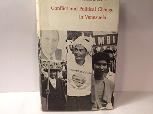 Beispielbild fr Conflict and Political Change in Venezuela. zum Verkauf von Antiquariat Hentrich (Inhaber Jens Blaseio)