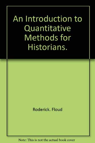 Stock image for An introduction to quantitative methods for historians for sale by Wonder Book