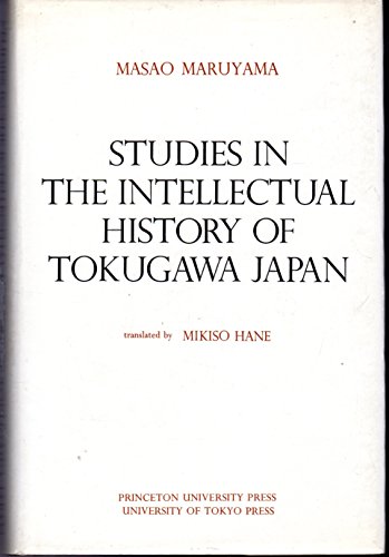 Stock image for Studies in the Intellectual History of Tokugawa Japan for sale by Jerry Merkel