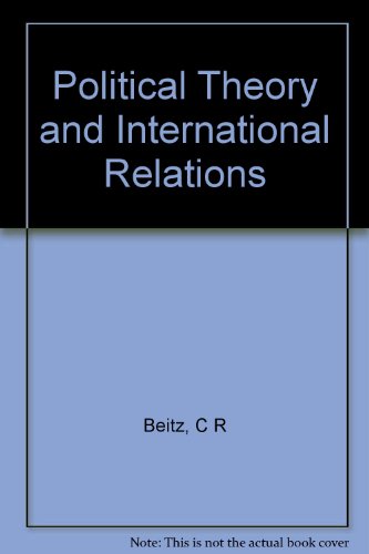 9780691076140: Political Theory and International Relations