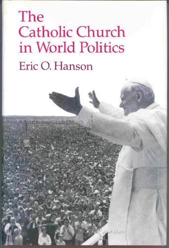 Imagen de archivo de The Catholic Church in World Politics a la venta por Better World Books