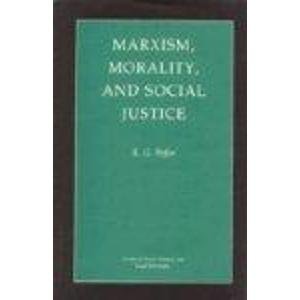 9780691077895: Marxism, Morality, and Social Justice (Studies in Moral, Political, and Legal Philosophy, 57)