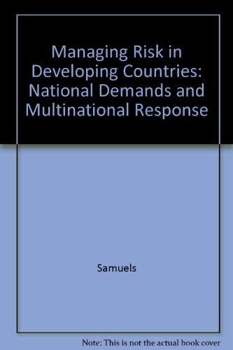 Imagen de archivo de Managing Risk in Developing Countries : National Demands and Multinational Response a la venta por Better World Books