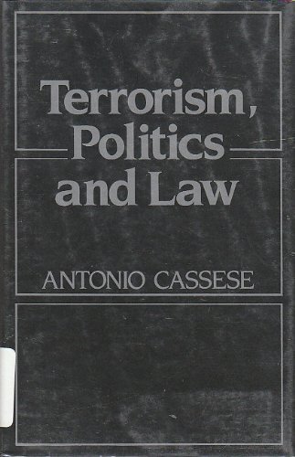 Terrorism, Politics and Law: The Achille Lauro Affair (9780691078380) by Cassese, Antonio