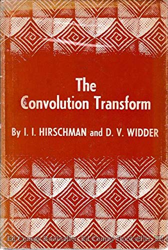 9780691079400: Convolution Transform