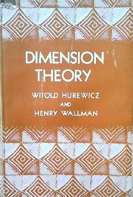 Dimension Theory (Princeton Mathematical Ser.; Vol 4) (9780691079479) by Hurewicz, Witold; Wallman, Henry