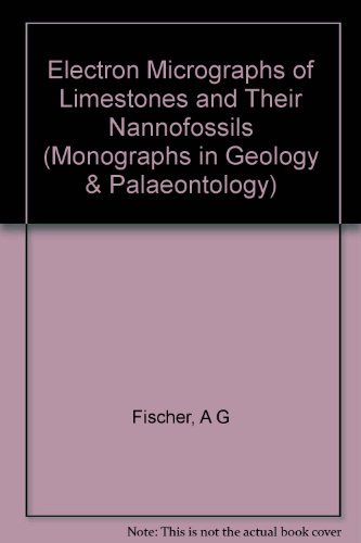 9780691079547: Electron Micrographs of Limestones and Their Nannofossils