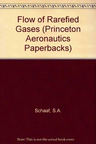 9780691079646: Flow of Rarefied Gases (Princeton Legacy Library, 5064)