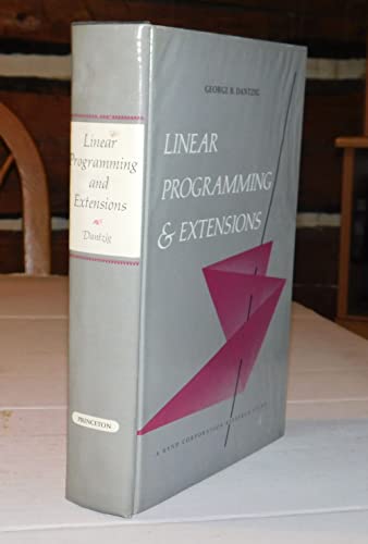 9780691080000: Linear Programming and Extensions (Princeton Landmarks in Mathematics and Physics, 25)