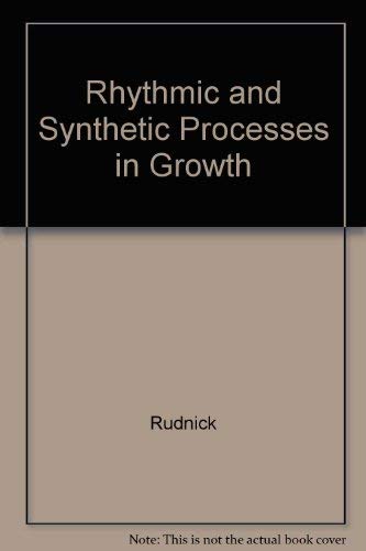 Beispielbild fr Rhythmic And Synthetic Processes In Growth zum Verkauf von Blue Awning Books