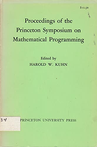 9780691080888: Proceedings of the Princeton Symposium on Mathematical Programming
