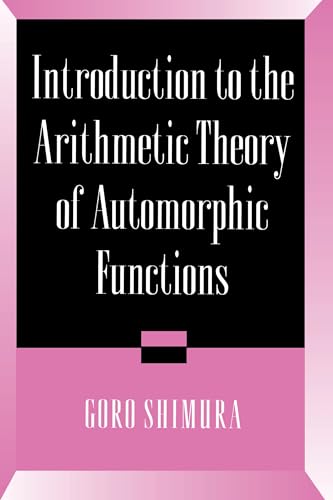 Beispielbild fr Introduction to the Arithmetic Theory of Automorphic Functions zum Verkauf von Blackwell's