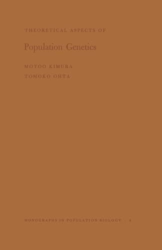 Beispielbild fr Theoretical Aspects of Population Genetics. (MPB-4), Volume 4 (Monographs in Population Biology, 4) zum Verkauf von HPB-Red