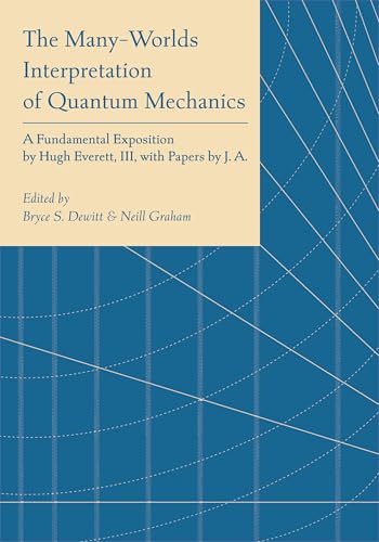 9780691081267: The Many-Worlds Interpretation of Quantum Mechanics (Princeton Series in Physics)