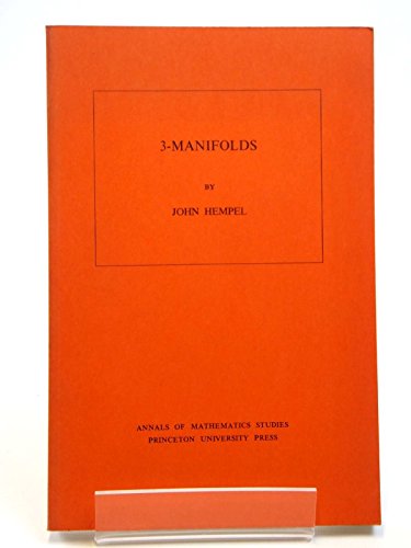 9780691081830: 3 Manifolds. (AM-86), Volume 86 (Annals of Mathematics Studies, 86)